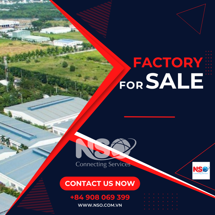 FACTORY FOR SALE IN NHON TRACH 2 INDUSTRIAL PARK, NHON TRACH, DONG NAI
