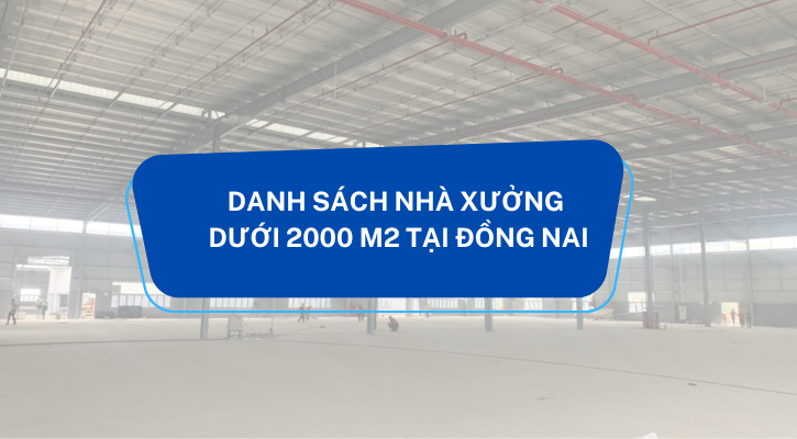LIST OF FACTORIES UNDER 2000 M2 IN DONG NAI